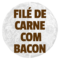Filé de Carne com Bacon