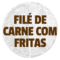 Filé de Carne com Fritas