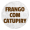 Frango com Catupiry